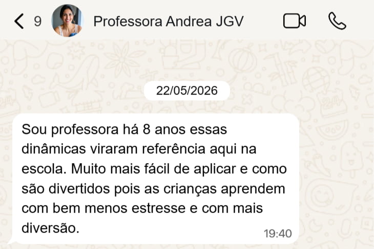 Print de WhatsApp — depoimento da Professora Andrea JGV sobre as dinâmicas que viraram referência na escola