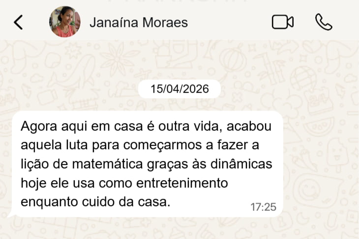 Print de WhatsApp — depoimento de Janaína Moraes sobre o filho que agora usa as dinâmicas como entretenimento em casa