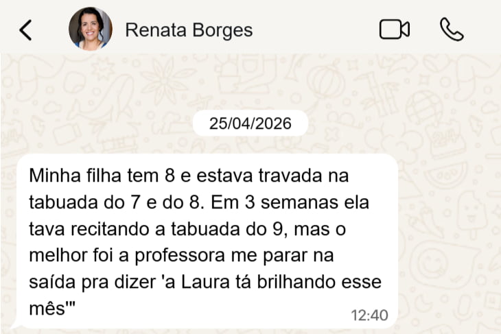 Print de WhatsApp — depoimento de Renata Borges sobre a filha Laura que estava travada na tabuada do 7 e 8